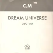 C.M. - Dream Universe (Disc Two)