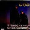 LP - C.O.D. - Straight From The Underground
