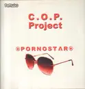 12inch Vinyl Single - C.O.P. Project - Pornostar