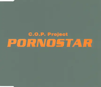 C.O.P. Project - Pornostar
