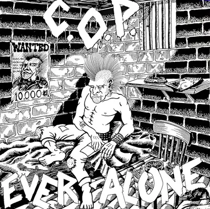 C.O.P. - Ever Alone