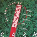 12inch Vinyl Single - C. A. S. H. - (... For The Love Of) Money