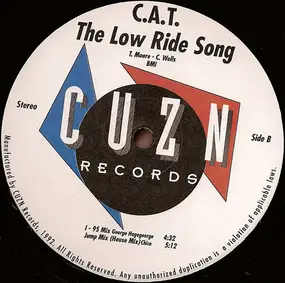 C.A.T. - The Low Ride Song
