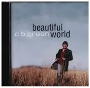 C.B Green - Beautiful World