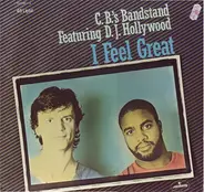 C.B.'s Bandstand - I Feel Great