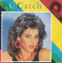 7inch Vinyl Single - C.C. Catch - C.C.Catch