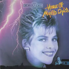 C.C. Catch - House Of Mystic Lights