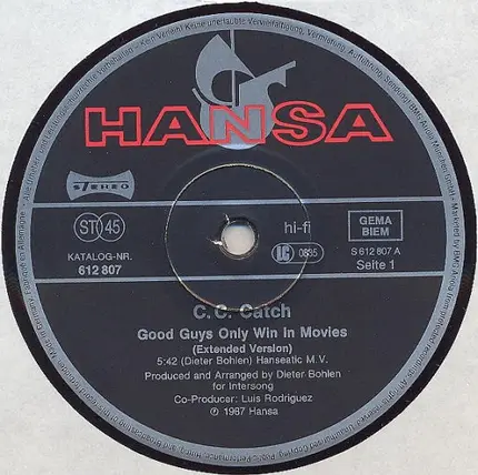 C.C. Catch - Good Guys Only Win In Movies