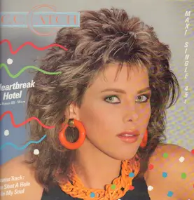 C.C. Catch - Heartbreak Hotel