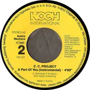 7inch Vinyl Single - C.C. Project - A Part Of You
