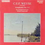 C.E.F. Weyse - Symphonies Nos. 1-3