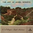 LP - C.E.F. Weyse / Carl Nielsen / Aksel Schiøtz - The Art Of Aksel Schiötz Volume 3