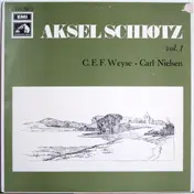 Aksel Schiøtz - The Art Of Aksel Schiøtz Volume 1