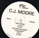 12inch Vinyl Single - C.J. Moore - Big Things / Just Getting Warm - Rare