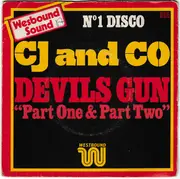 7inch Vinyl Single - C.J. & Co - Devil's Gun (Part One & Part Two)