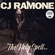 C.J. Ramone - The Holy Spell...