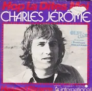 7inch Vinyl Single - C. Jérôme - Hop La Dites Moi / Hasard Bizarre