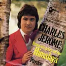 7inch Vinyl Single - C. Jérôme - Komm Wir Gehen Auf Den Himalaya / Pardon