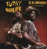 LP - C.K. Mann & His Carousel - Funky Highlife