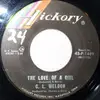 7inch Vinyl Single - C.L. Weldon - The Love Of A Girl / Longed For A Woman