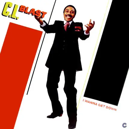 C.L. Blast - I Wanna Get Down