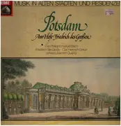 LP - C.P.E. Bach, Freidrich der Große, C.H. Graun, J.J. Quantz - Potsdam - Am Hofe Friedrich des Großen - Gatefold
