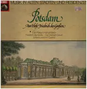 Friedrich der Grosse / Graun / Quantz / C.P.E. Bach - Potsdam - Am Hofe Friedrich des Großen