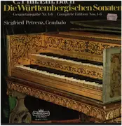 LP - C.Phil.M.Bach / Siegfried Petrenz - Die Württembergischen Sonaten - Gesamtausgabe 1-6 - Gatefold