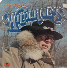 C.W. McCall - Wilderness