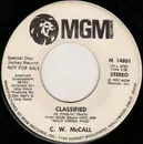 7inch Vinyl Single - C.W. McCall - Classified