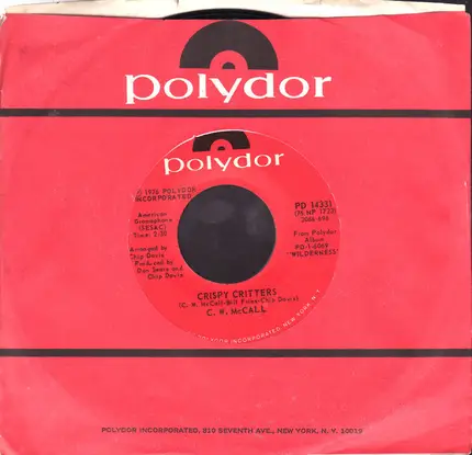 C.W. McCall - Crispy Critters / Jackson Hole