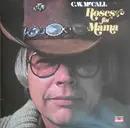 LP - C.W. McCall - Roses For Mama