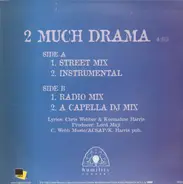 C. Webb, Chris Webber - 2 Much Drama