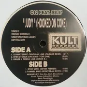 2 x 12inch Vinyl Single - C12 Feat. Jole - Judy (Hooked On Coke)