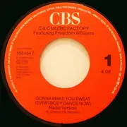 7inch Vinyl Single - C + C Music Factory - Gonna Make You Sweat (Everybody Dance Now)