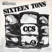 7inch Vinyl Single - Ccs - Sixteen Tons