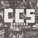 7inch Vinyl Single - Ccs - Brother