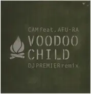 Cam Feat. Afu-Ra - Voodoo Child