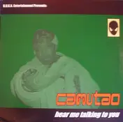 Camu Tao - Hear Me Talking To You