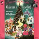 7inch Vinyl Single - Camarata Chorus And Orchestra - Christmas At Disneyland - Mono