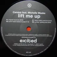 Cambis Feat. Michelle Weeks - Lift Me Up