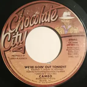 Cameo - We're Goin Out Tonight / On The One
