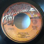 7inch Vinyl Single - Cameo - Freaky Dancin' / Better Days