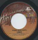 7inch Vinyl Single - Cameo - Shake Your Pants - 19