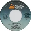 7inch Vinyl Single - Cameo - Slow Movin' - 26 - PRC Compton Pressing