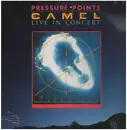 LP - Camel - Pressure Points - Live In Concert
