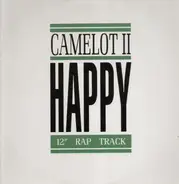 Camelot II - Happy