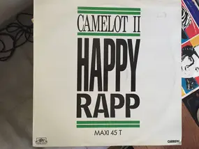 camelot II - Happy Rapp