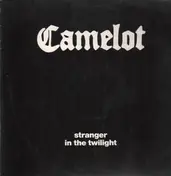 Camelot - Stranger in the Twilight