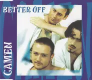 Camen - Better Off